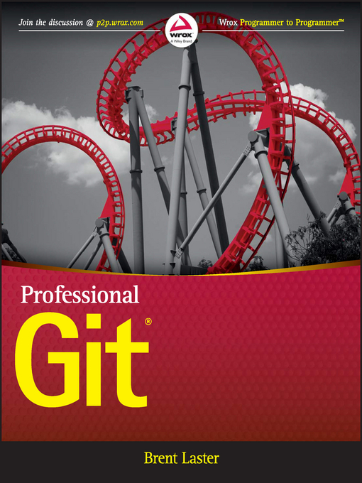 Title details for Professional Git by Brent Laster - Available